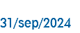 31/sep/2024